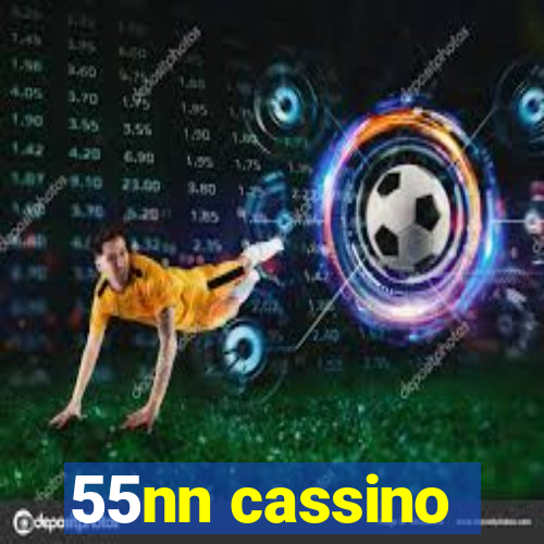 55nn cassino